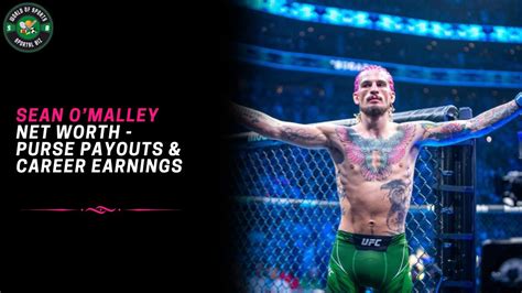 sean o malley salary|Sean O’Malley career earnings, purse, payouts